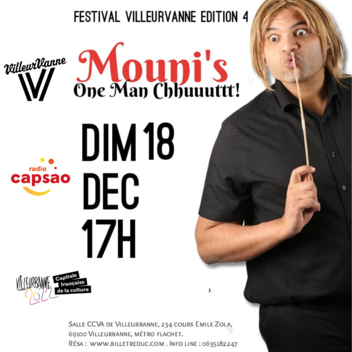 Spectacle Humour Mimes, Festival VilleurVanne , One Man Chhuuut by Mouni's